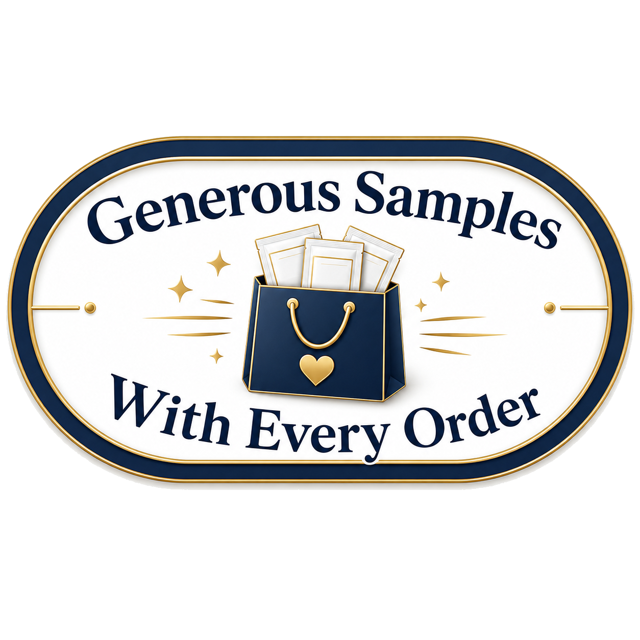 Generous samples with every order