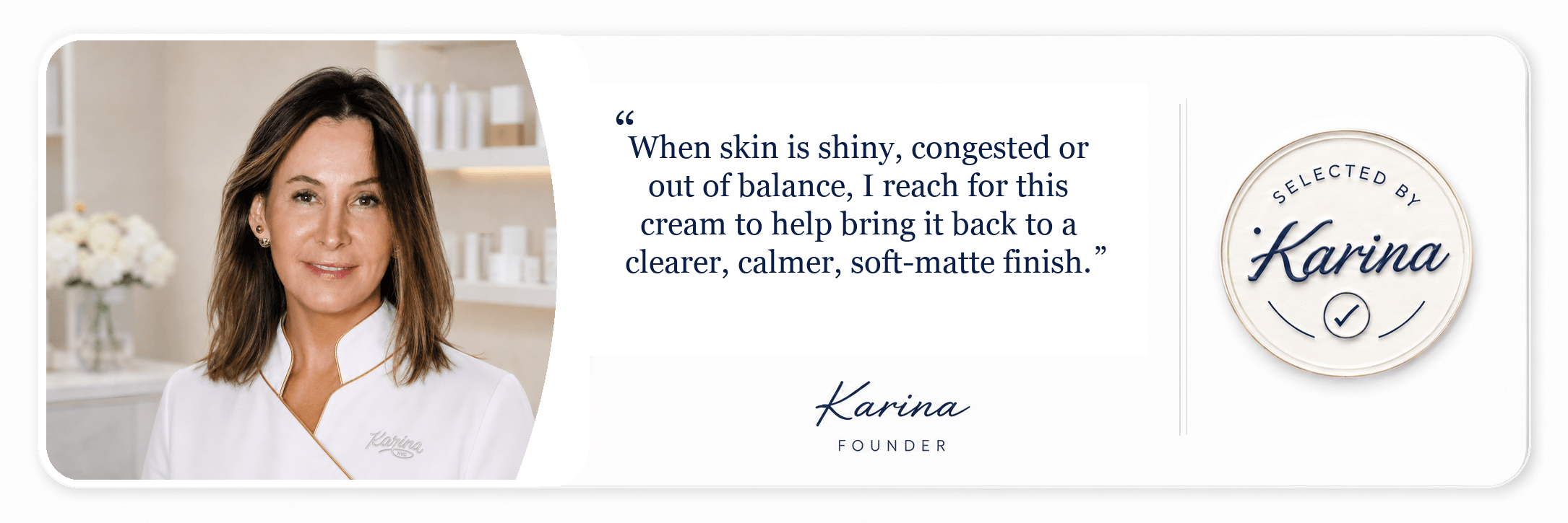 Karina founder quote with Selected by Karina badge